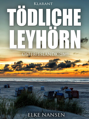 cover image of Tödliche Leyhörn. Ostfrieslandkrimi